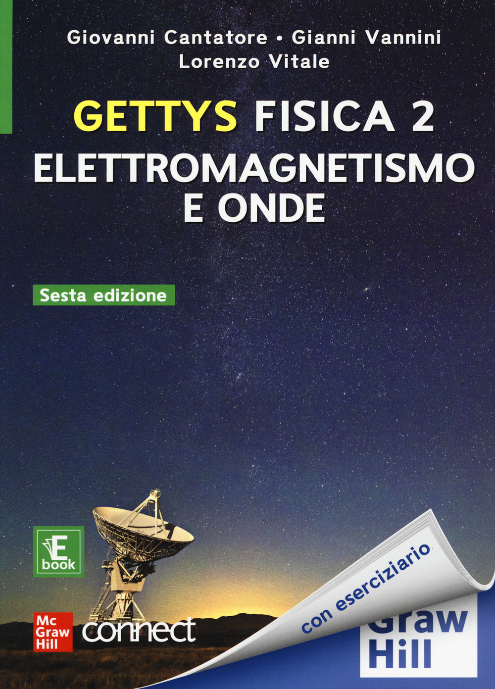 Gettys fisica. Vol. 2: Elettromagnetismo e onde
