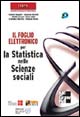 Il foglio elettronico per la statistica nelle scienze sociali