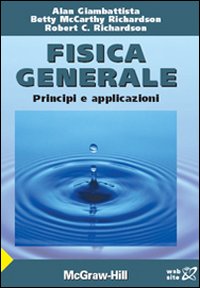 Fisica generale. Principi e applicazioni