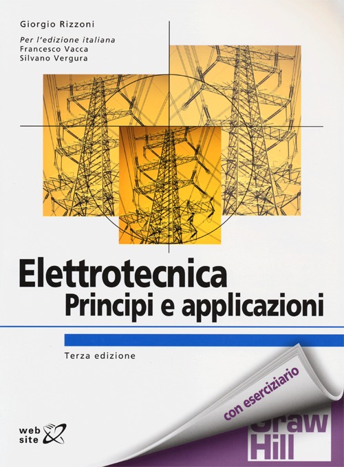 Elettrotecnica. Principi e applicazioni