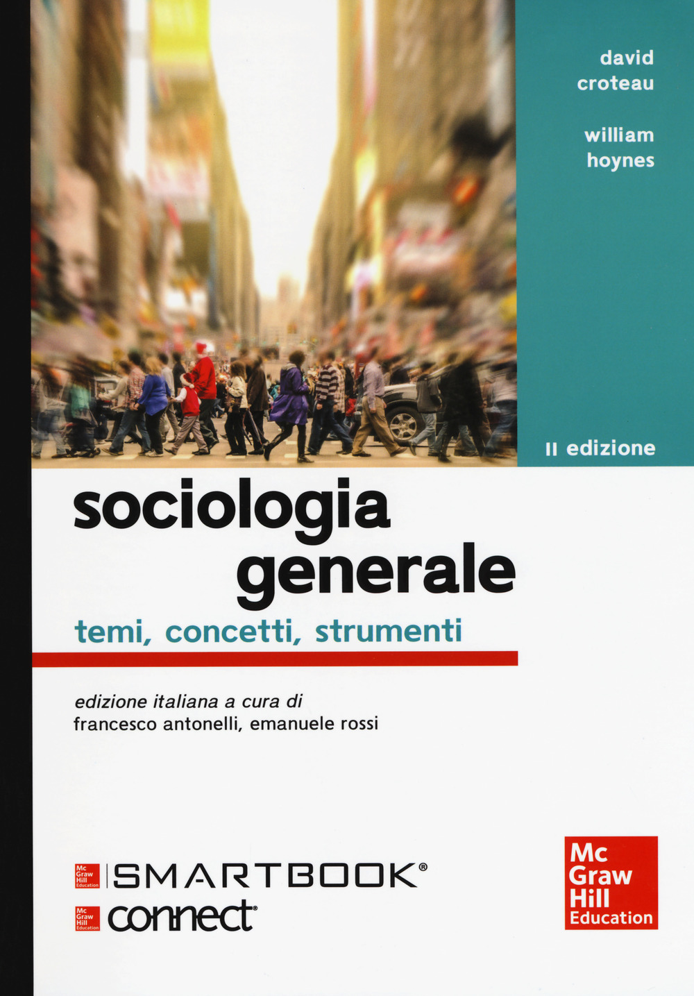 Sociologia generale. Temi, concetti, strumenti