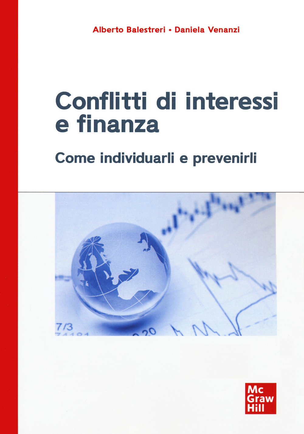 Conflitti di interessi e finanza. Come individuarli e prevenirli