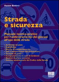 Strada e sicurezza