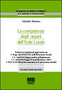 Le competenze degli organi dell'ente locale