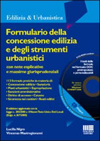 Formulario della concessione edilizia e degli strumenti urbanistici