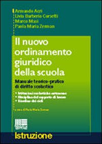 Il nuovo ordinamento giuridico della scuola