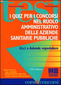 I quiz per i concorsi nel ruolo amministrativo delle aziende sanitarie pubbliche
