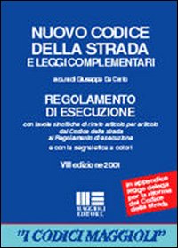 Nuovo codice della strada e leggi complementari