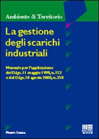 La gestione degli scarichi industriali