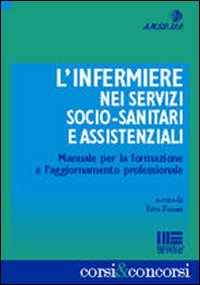 L'infermiere nei servizi socio-sanitari e assistenziali