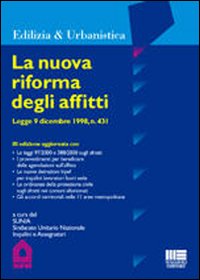 La nuova riforma degli affitti