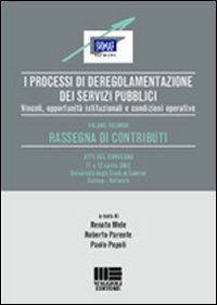I processi di deregolamentazione dei servizi pubblici