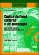 Codice dei beni culturali e del paesaggio. Commentario ragionato del D.Lgs. 22 gennaio 2004, n. 42