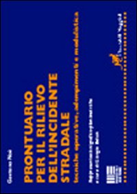 Prontuario per il rilievo dell'incidente stradale