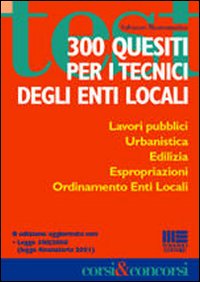 300 quesiti per i tecnici degli enti locali