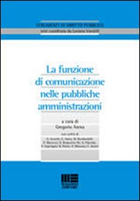 La funzione di comunicazione nelle pubbliche amministrazioni
