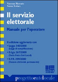 Il servizio elettorale. Manuale per l'operatore