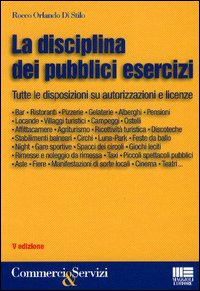 La disciplina dei pubblici esercizi