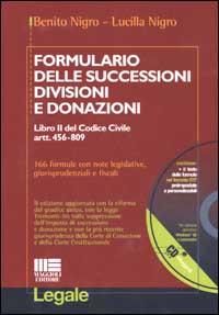 Formulario commentato delle successioni, divisioni e donazioni