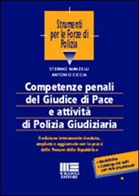 Competenze penali del giudice di pace e attività di polizia giudiziaria