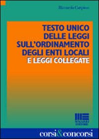 Testo Unico delle leggi sull'ordinamento degli enti locali e leggi collegate