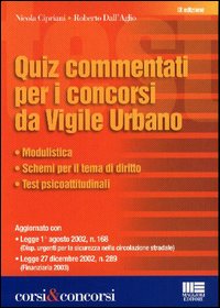 Quiz commentati per i concorsi da vigile urbano