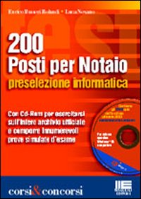Duecento posti per notaio. Preselezione informatica