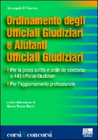 Ordinamento degli ufficiali giudiziari e aiutanti ufficiali giudiziari