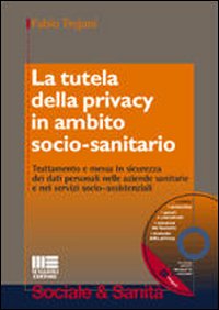 La tutela della privacy in ambito socio-sanitario