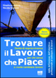 Trovare il lavoro che piace
