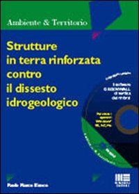 Strutture in terra rinforzata contro il dissesto idrogeologico