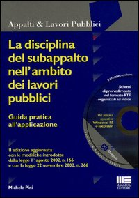 La disciplina del subappalto nell'ambito dei lavori pubblici