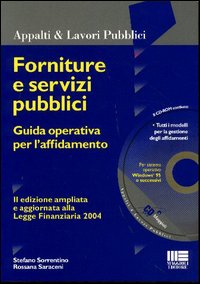 Forniture e servizi pubblici. Guida operativa per l'affidamento