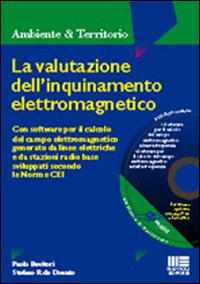 La valutazione dell'inquinamento elettromagnetico