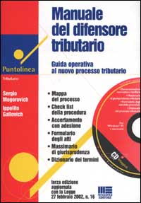 Manuale del difensore tributario. Guida operativa al processo tributario