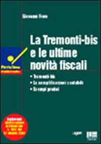 La Tremonti-bis e le ultime novità fiscali