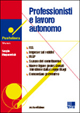 Professionisti e lavoro autonomo