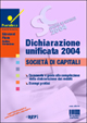 Dichiarazione unificata 2004. Società di capitali