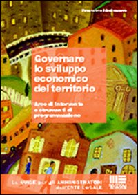 Governare lo sviluppo economico del territorio