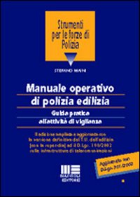 Manuale operativo di polizia edilizia