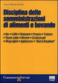 Disciplina delle somministrazioni di alimenti e bevande