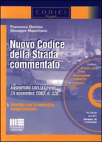 Nuovo codice della strada commentato