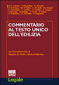 Commentario al Testo Unico dell'edilizia