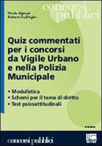 Quiz commentati per i concorsi da vigile urbano e nella polizia municipale