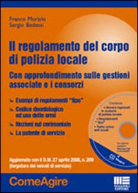 Il regolamento del corpo di polizia locale