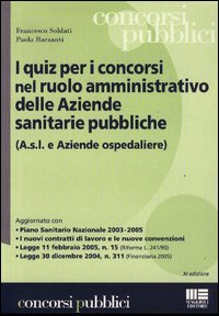 I quiz per i concorsi nel ruolo amministrativo delle aziende sanitarie pubbliche