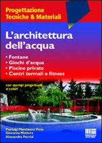 L'architettura dell'acqua