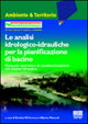 Le analisi idrologico idrauliche per la pianificazione di bacino