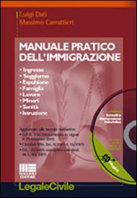 Manuale pratico dell'immigrazione