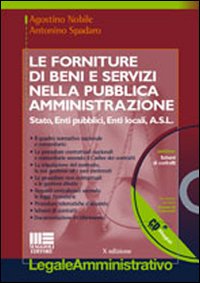 Le forniture di beni e servizi nella pubblica amministrazione